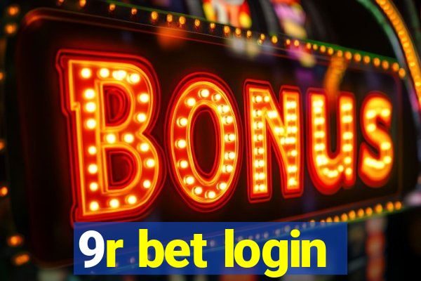 9r bet login